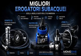 Migliori Erogatori Subacquei: Come Scegliere il Modello Giusto