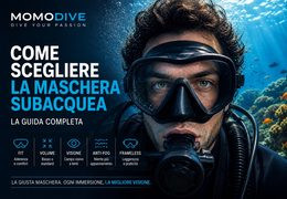 Come Scegliere una Maschera Subacquea: Guida Completa per Comfort e Visione